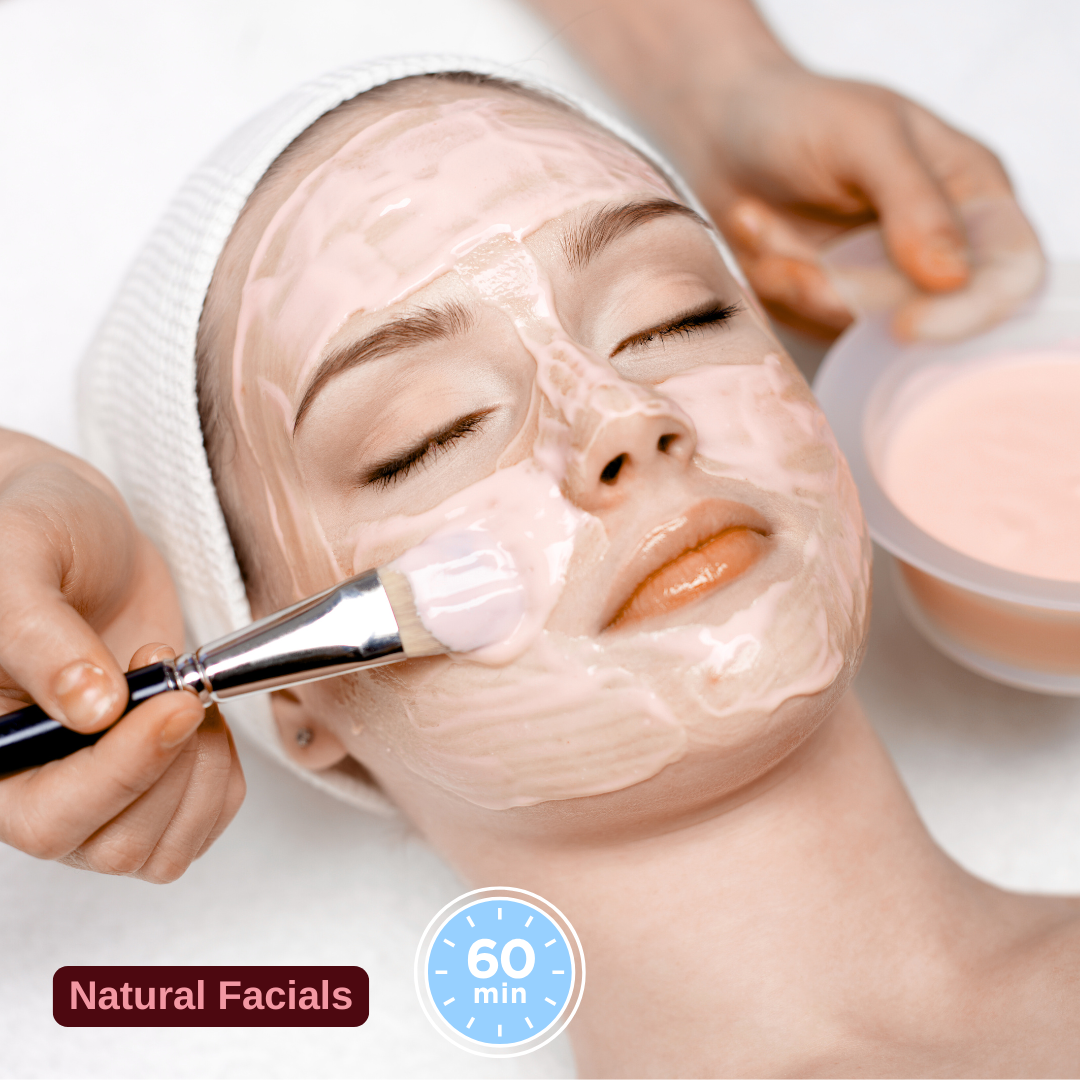Natural facials - 60 minutes